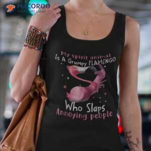 my spirit animal is a grumpy flamingo shirt tank top 4