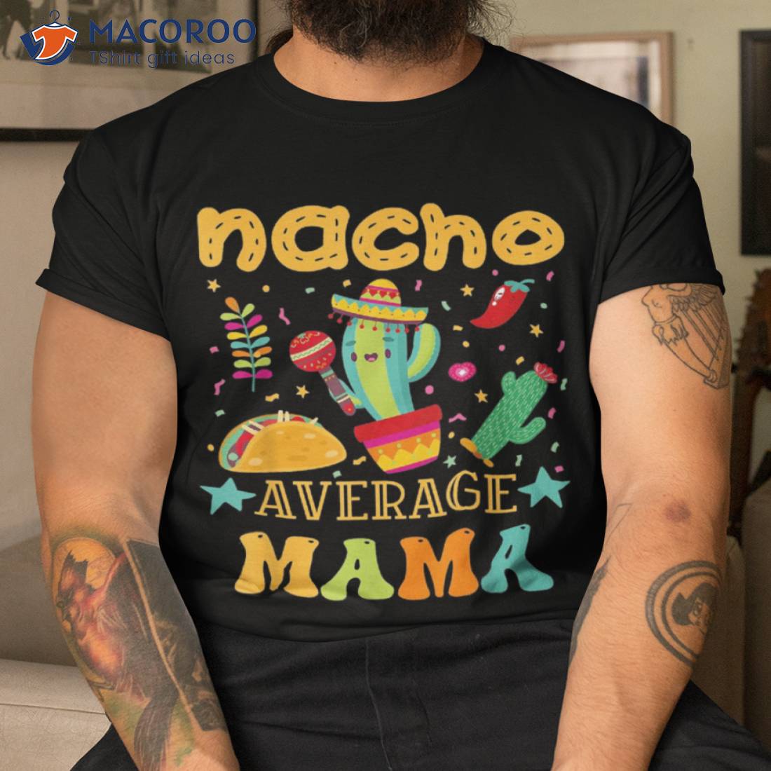 Nacho Average MOM shirt, Cinco De Mayo Shirt print template