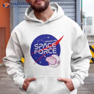 nasa peppa pig space force shirt hoodie