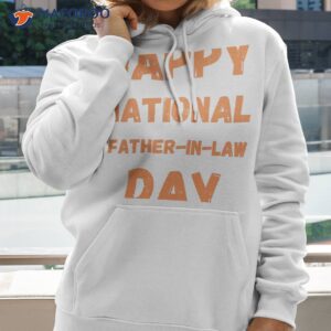 national father in law day unisex t shirt hoodie 3