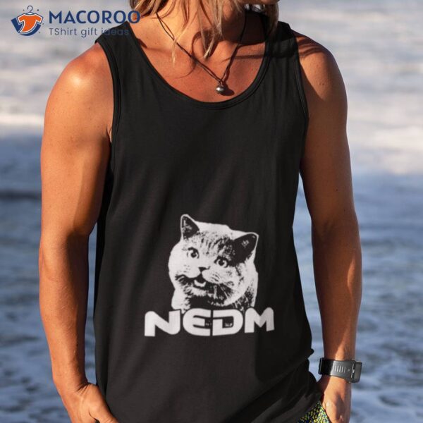 Nedm Cashirt