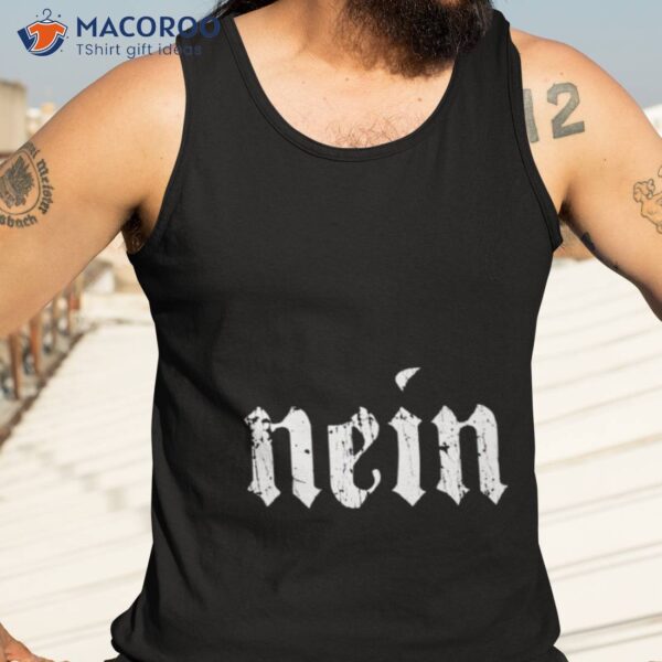 Nein Shirt