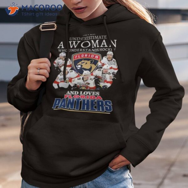 Never Underestimate A Woman Who Understands Hockey Florida Panthers Signatures Shirt