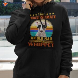 never underestimate an old man with a whippet shirt hoodie 2