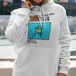 new chair man of the bbc shirt hoodie 2
