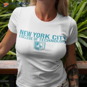 new york city college of technology shirt tshirt 3