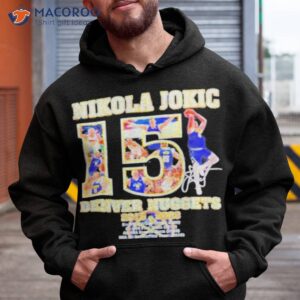 nikola jokic denver nuggets 2015 2023 thank you for the memories signature t shirt hoodie
