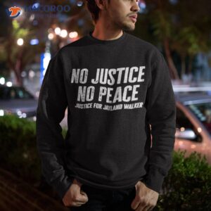 no justice no peace justice for jayland walker vintage shirt sweatshirt 1