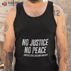 no justice no peace justice for jayland walker vintage shirt tank top