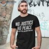 No Justice No Peace Justice For Jayland Walker Vintage Shirt