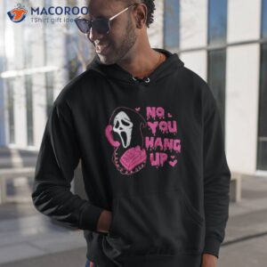 no you hang up funny ghost face shirt hoodie 1
