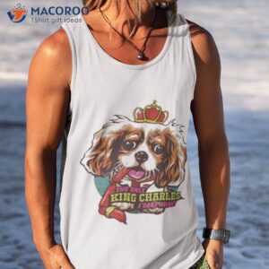 nordacious the only king charles i care about shirt tank top