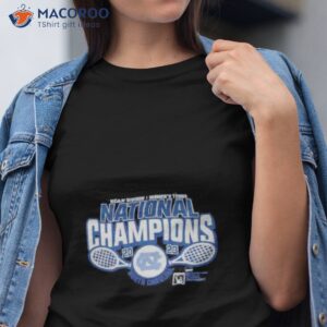 North Carolina Tar Heels 2023 Ncaa Women’s Tennis National Champions Shirt