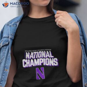 northwestern wildcats 2023 ncaa womens lacrosse national champions t shirt tshirt