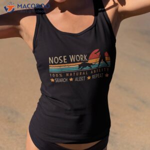 nosework dog sport training nose work scent for dogs shirt tank top 2