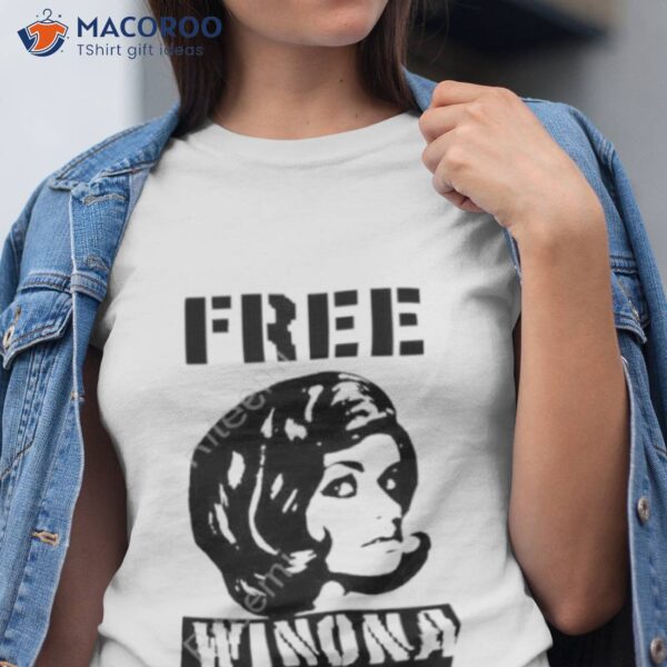 Notgwendalupe Free Winona Shirt