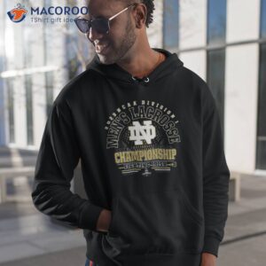 Notre Dame Fighting Irish 2023 Ncaa Division I Men’s Lacrosse University Of Notre Dame Championship Shirt