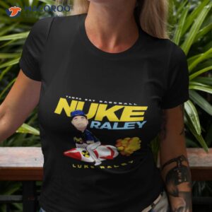 nuke raley luke raley tampa bay rays shirt tshirt 3