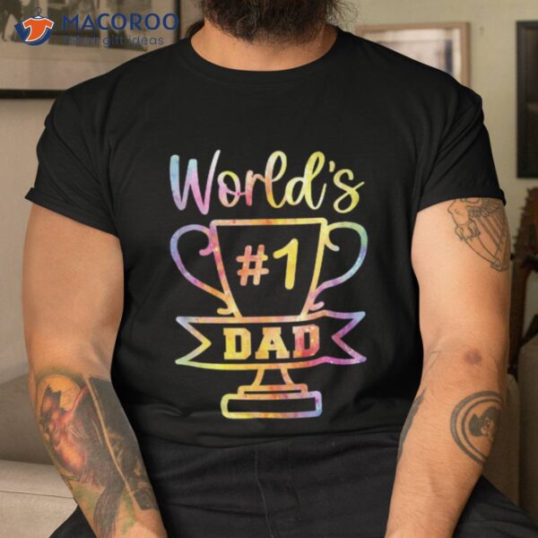Number 1 Dad Shirt Fathers Day Funny Gifts For