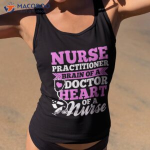 nurse practitioner shirts shirt tees tank top 2