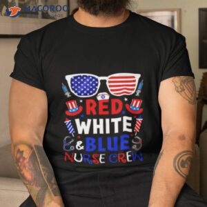 nurse red white and blue nurse crew shirt tshirt