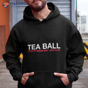 obvious tea ball london series 2023 june 2425 crewneck shirt hoodie