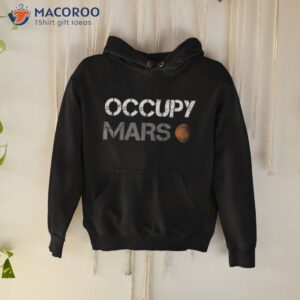 occupy mars spacex shirt hoodie