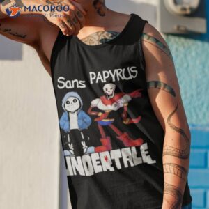 official friends sans and papyrus undertale shirt tank top 1