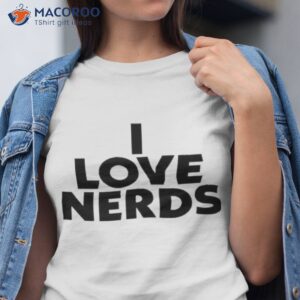 official i love nerds t shirt tshirt