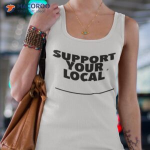 official support your local t shirt tank top 4