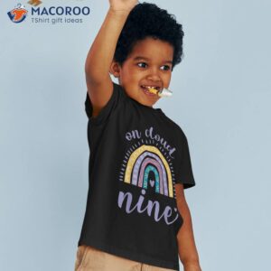 on cloud nine 9th birthday 9 years old rainbow shirt tshirt 3