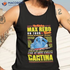 on tour at cantina mos eisley the max rebo band shirt tank top 3