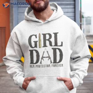 Original Girl Dad Her Protector Forever Shirt