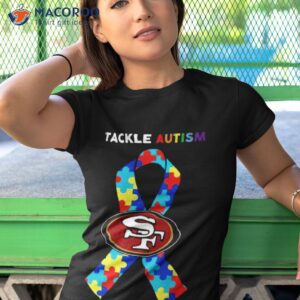 original san francisco 49ers tackle autism awareness sweatshirt tshirt 1