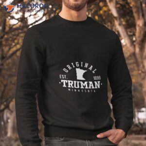 original truman minnesota 1899 shirt sweatshirt