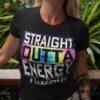 Paraprofessional Straight Outta Energy Teacher Life Gifts Shirt