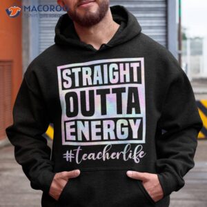 paraprofessional straight outta energy teacher life shirt hoodie