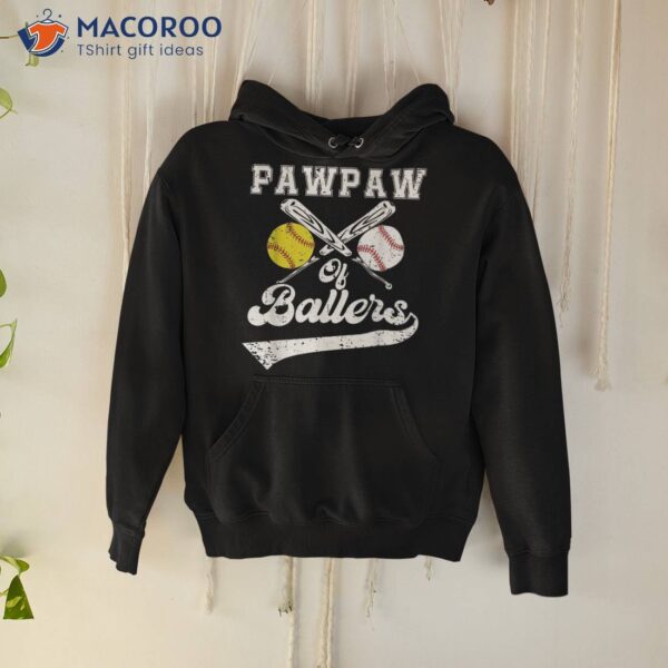 Pawpaw Of Ballers Softball Baseball Player Father’s Day Shirt