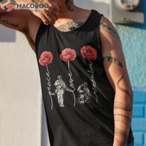 peace love remember red poppy flower soldier veteran day shirt tank top 1