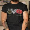 Peace Love Remember Red Poppy Flower Soldier Veteran Day Shirt