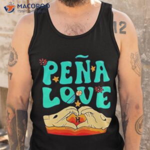 pena love houston astros shirt tank top 1