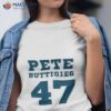 Pete Buttigieg For Us 47th President Usa 2024 Presidential Elections Shirt