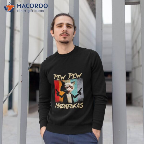 Pew Pew Madafakas Vintage Shirt