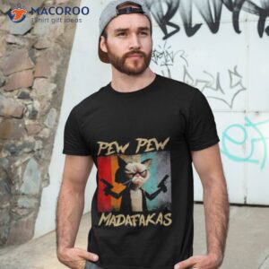 pew pew madafakas vintage shirt 4 tshirt 3