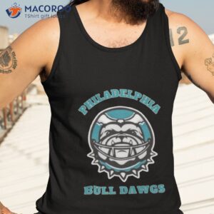 philadelphia bulldawgs 2023 eagles and bulldogs shirt tank top 3