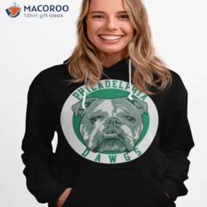 philadelphia dawgs eagles and bulldogs 2023 nfl draft season shirt hoodie 1
