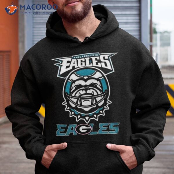 Philadelphia Eagles And Georgia Bulldogs Eageoles Shirt