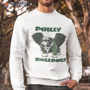 philly bulldogs 2023 shirt sweatshirt