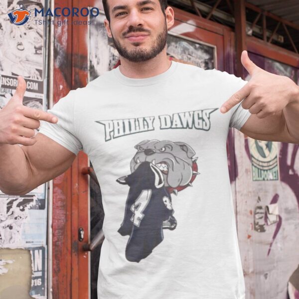 Philly Dawgs Philadelphia Eagles Shirt