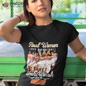 phoenix suns real women love basketball smart women love the 2023 signatures shirt tshirt 1